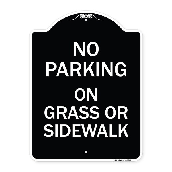 Signmission No Parking on Grass or Sidewalk Heavy-Gauge Aluminum Architectural Sign, 24" x 18", BW-1824-23803 A-DES-BW-1824-23803 - main